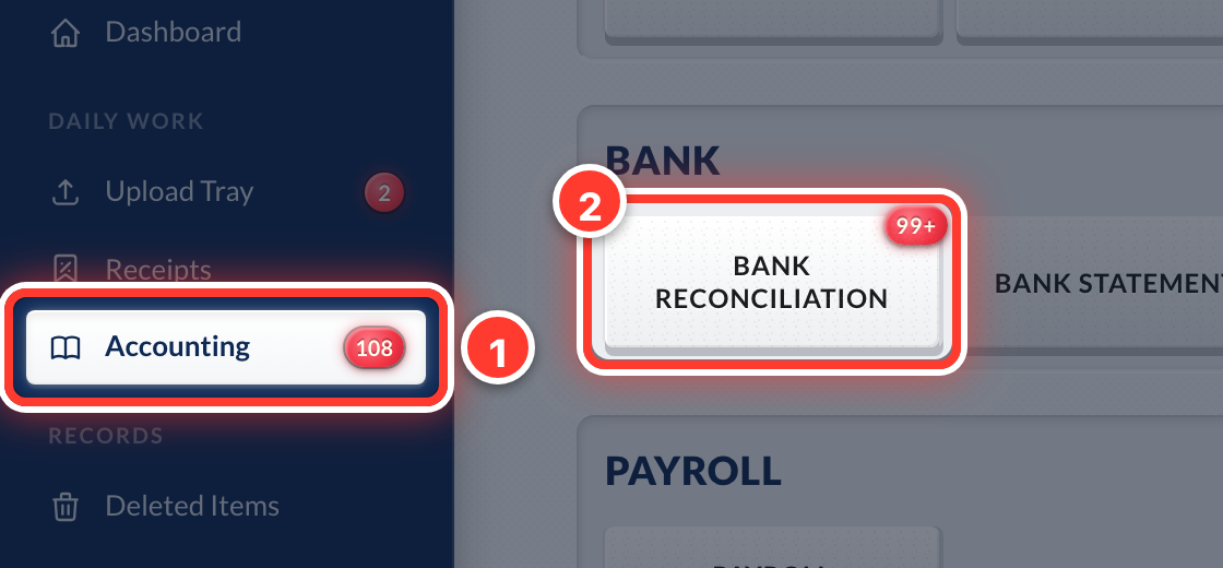 Accounting in the sidebar (1), then Bank Reconciliation on the Accounting page (2), circled