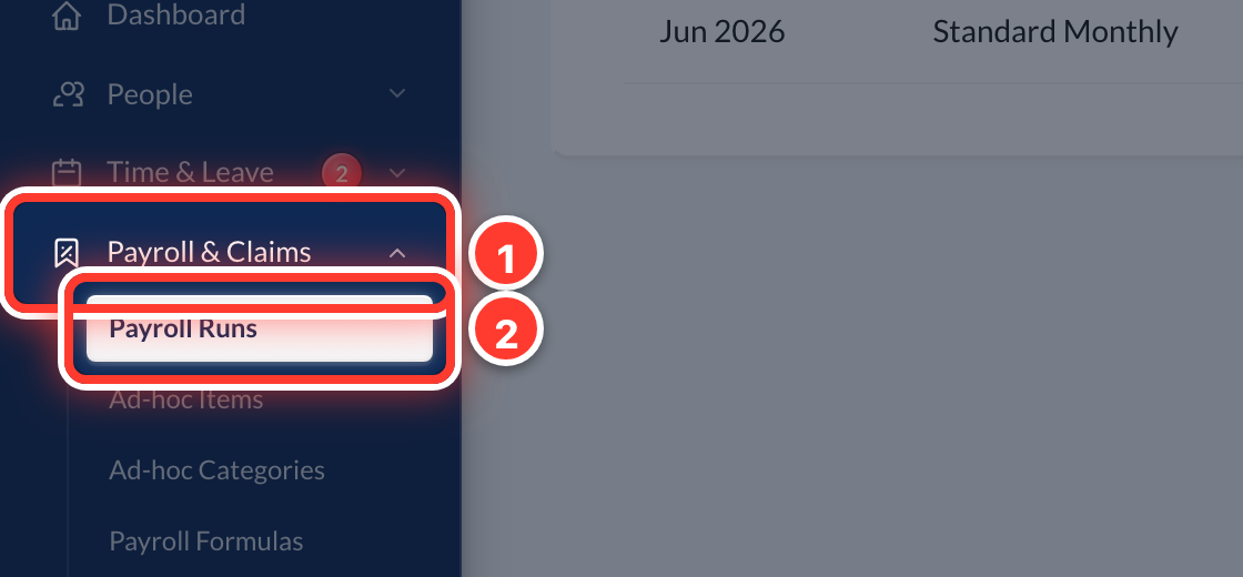 Payroll & Claims in the sidebar (1), then Payroll Runs (2), circled